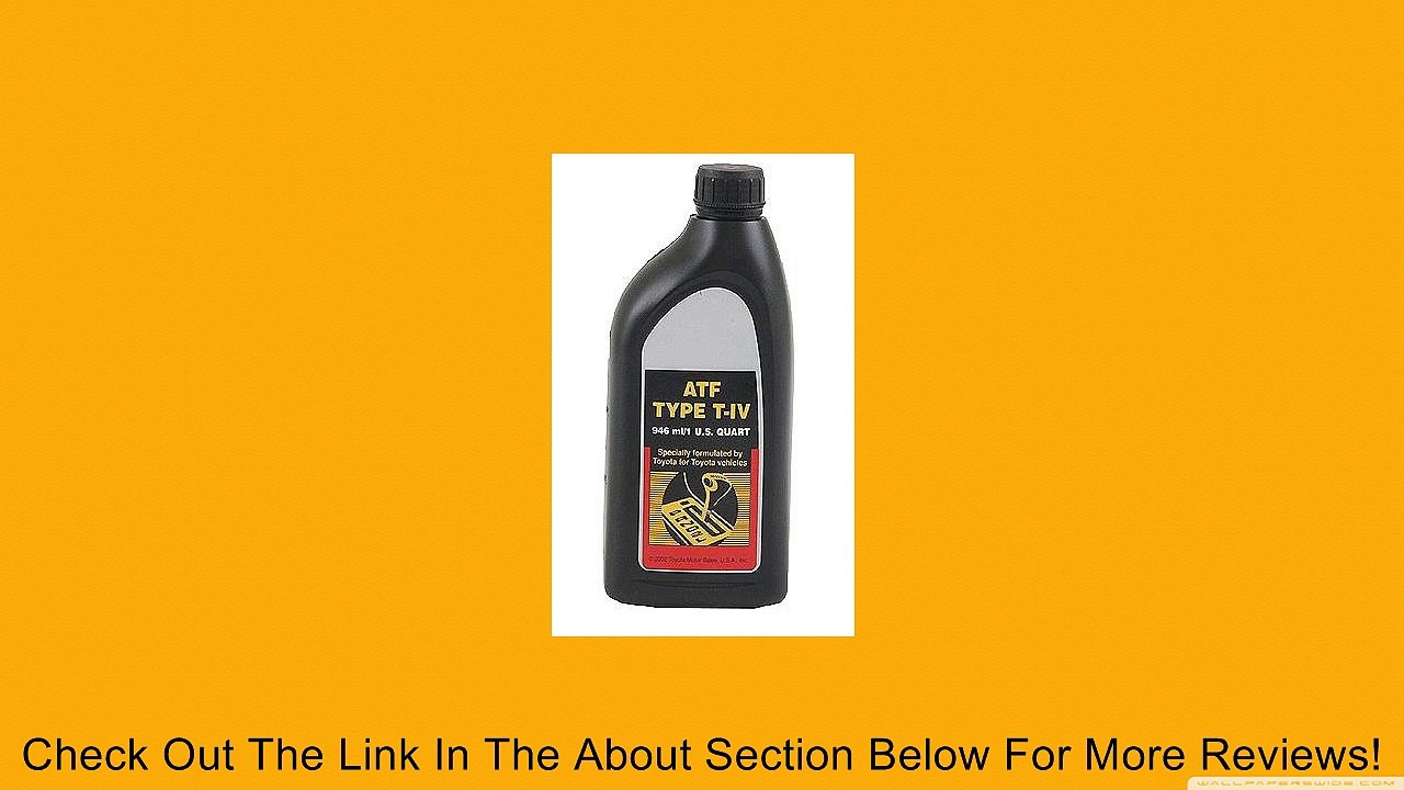 Genuine Toyota Lexus ATF Type T-IV Automatic Transmission Fluid OEM 4 quart Type-4 ATF Review