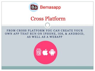 Mobile application development platform