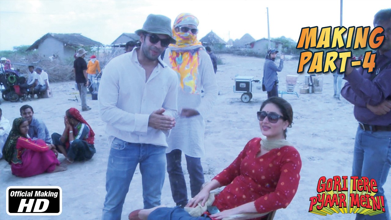 The Making of Gori Tere Pyaar Mein - Part 4
