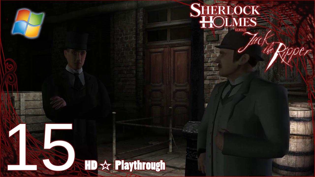 Sherlock Holmes VS Jack the Ripper (PC) - Pt.15