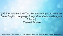 (USPS)U2U the 316l Two Tone Rotating Lords Prayer Cross English Language Rings -Black&silver (Range in 5 Sizes) Review