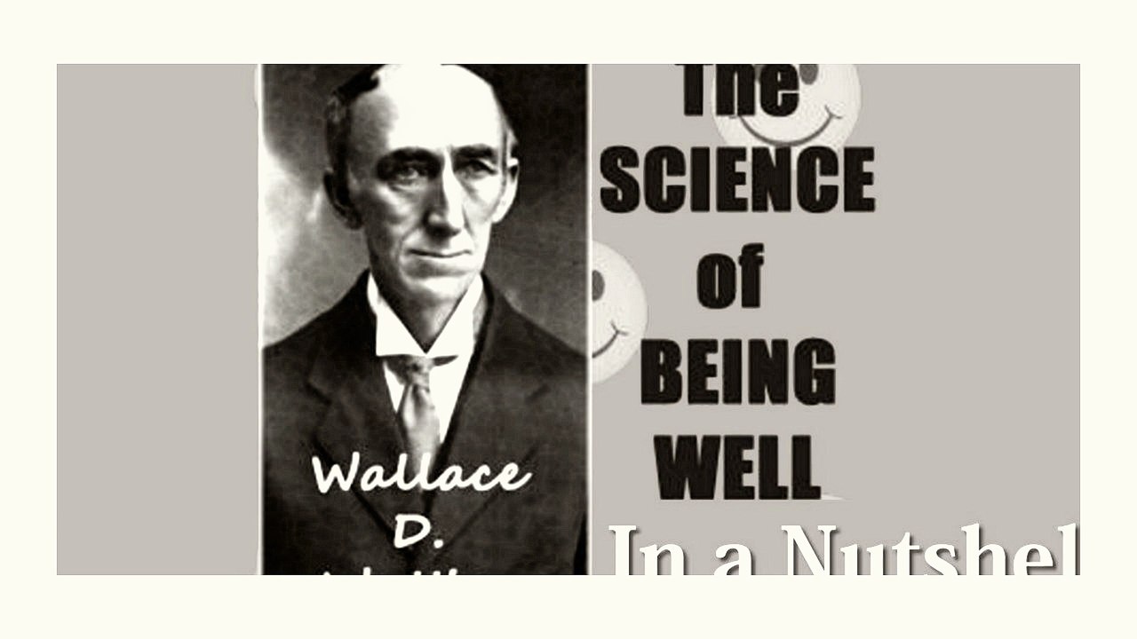 The Science of Being Well. In a Nutshell by Wallace D. WATTLES | Non-fiction, Self-Help | CHAPTER 13. Audiobook