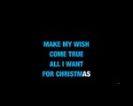 All I Want For Christmas Is You ---Karaoke --- style of Mariah Carey