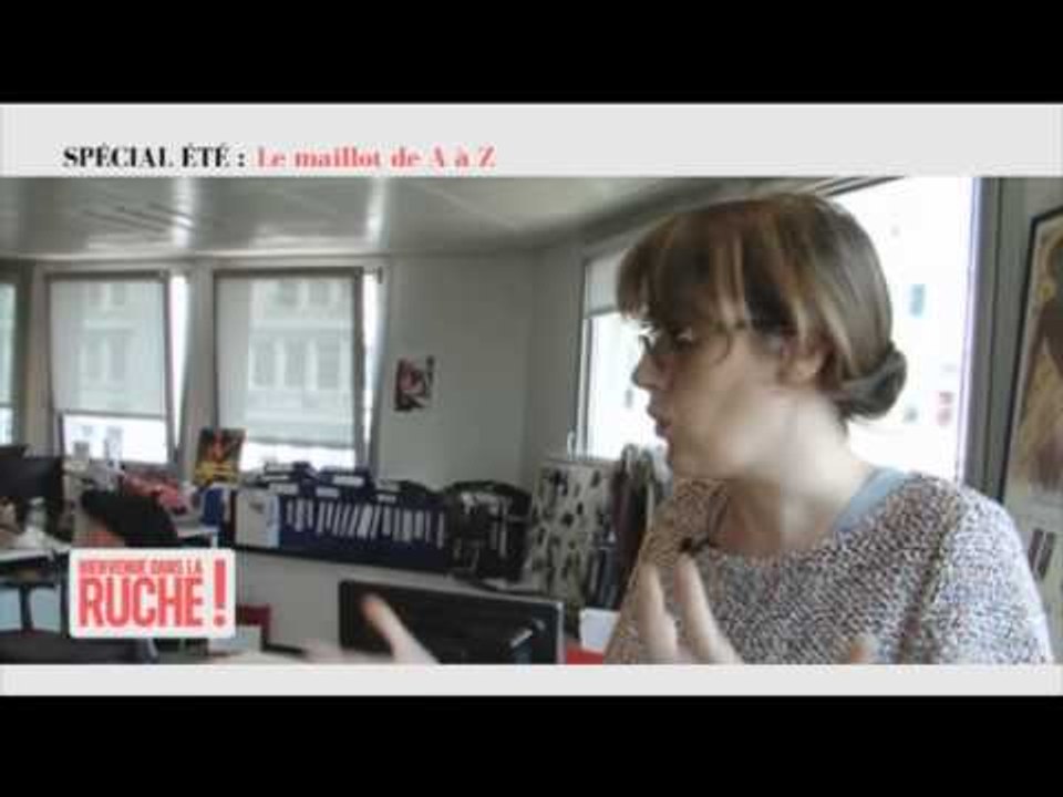 Bienvenue dans la Ruche ! - Spécial été : Le maillot de A à Z