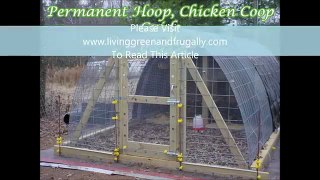 Permanent Hoop, Chicken Coop Guide