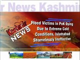 Flood victims in PoK dying due to extreme cold conditions, Islamabad shamelessly ineffective