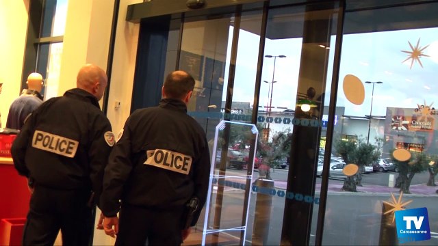 Réactivation du plan anti hold up et renforcement de présences policières aux abords des grands centres commerciaux carcassonnais.