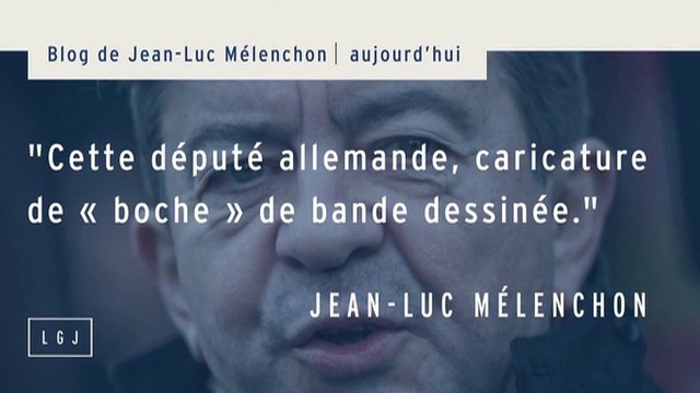 Quand Mélenchon trouvait inadmissible de parler de Boche