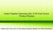 Hydro Peptide Cleansing Gel, 6.76 Fluid Ounce Review