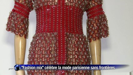 L'exposition "Fashion Mix" célèbre une mode parisienne sans frontières