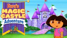 Dora The Explorer Games - Dora Magic Castle Adventure Game - Gameplay Walkthrough