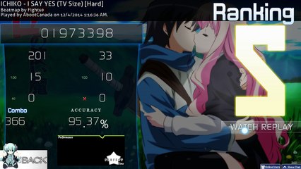 osu! - ICHIKO - I SAY YES (TV Size) [Hard]