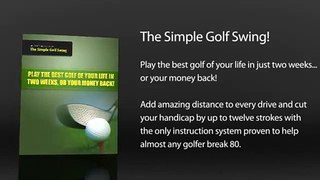 The Simple Golf Swing Review 2014