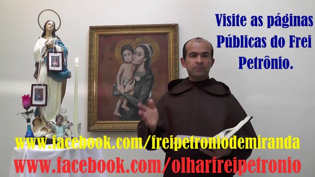 IMACULADA Novena com Frei Petrônio (9º Dia)