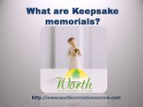 What are Keepsake memorials