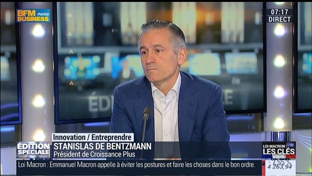 Spéciale loi Macron: Il y a des vrais sujets traités dans cette loi qu'il faut absolument votés ! : Stanislas de Bentzmann - 10/12