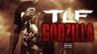 TLF - Godzilla ♫ 320 kbps ♫