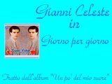 Gianni Celeste - Giorno per giorno by IvanRubacuori88