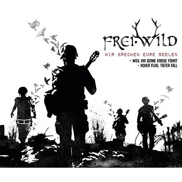 Frei.Wild - Wir brechen eure Seelen ♫ Free Download Link ♫