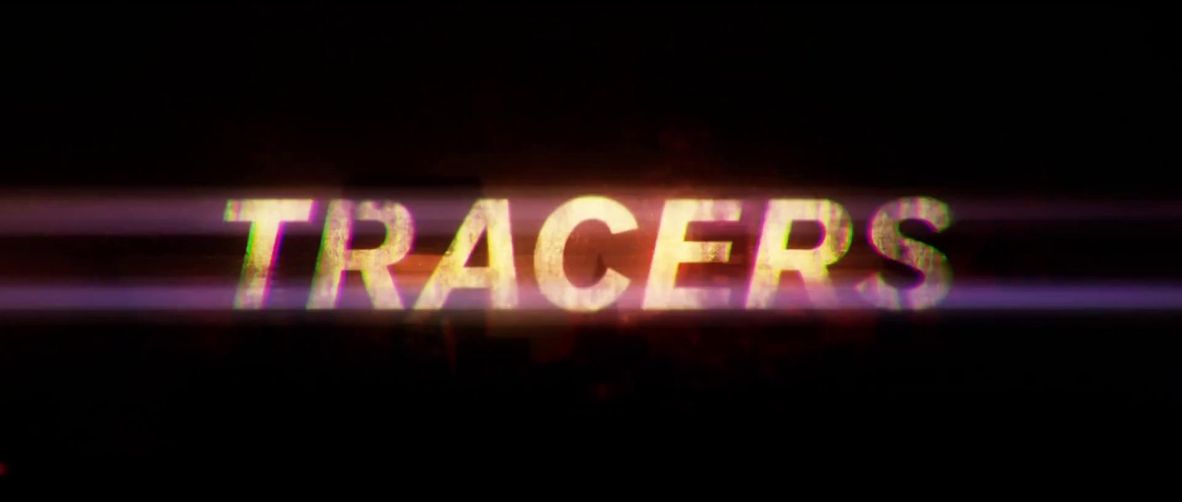 Tracers - Trailer / Bande-Annonce #1 [VO|HD1080p]