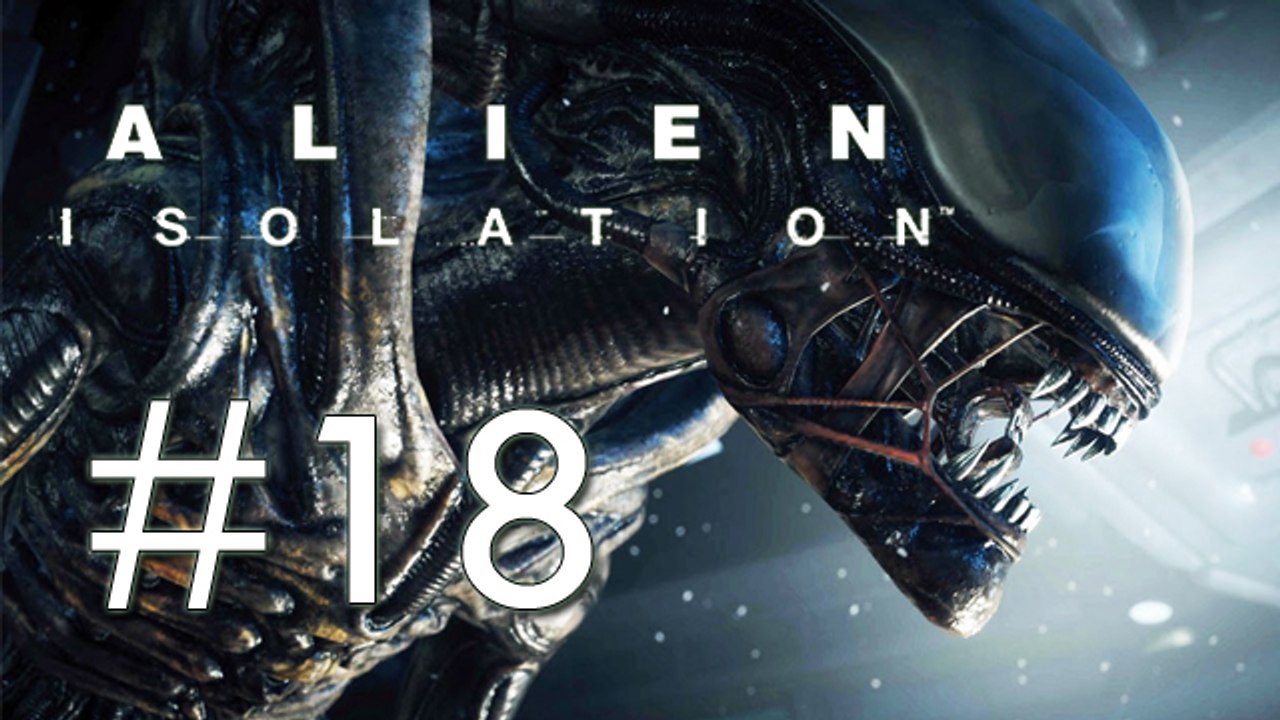 Alien : Isolation #18 [PS3 - FR] - Un nouveau problème
