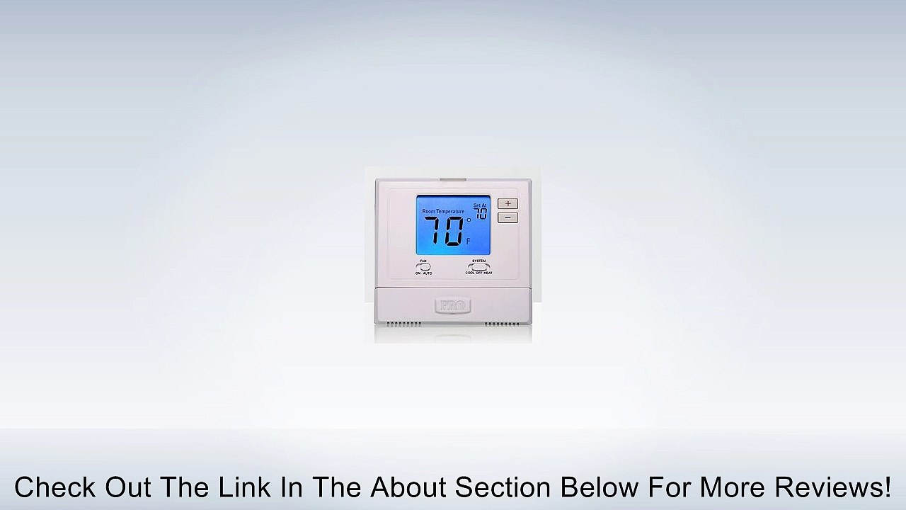 PRO1 IAQ T701 Non-Programmable Electronic Thermostat Review