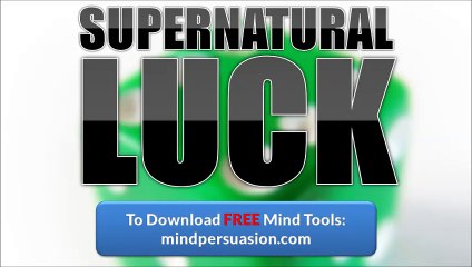 Supernatural Luck - Generate Massive Prosperity and Wealth