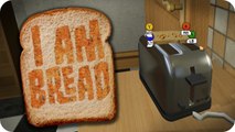 I Am Bread | BREAD RAGE!! | Day 1