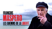 François Maspero, Les Chemins de la liberté - Bande-annonce 2014