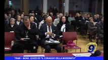 TRANI | Mons. Leuzzi ed il coraggio della modernità