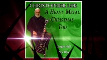 Les chants de Noël heavy metal de Christopher Lee