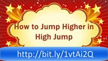 How to Jump Higher in High Jump