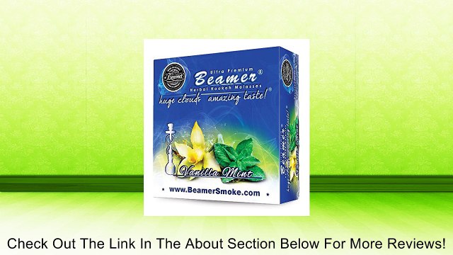 Vanilla Mint Beamer� Ultra Premium Hookah Molasses 50 Gram Box. Huge Clouds, Amazing Taste!� 100 % Tobacco, Nicotine & Tar Free but more taste than tobacco! Compares to Hookah Tobacco at a fraction of the price! GREAT TASTE, LOTS OF SMOKE & SMELLS GREAT!!