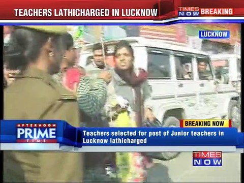 Teachers lathicharged in Lucknow