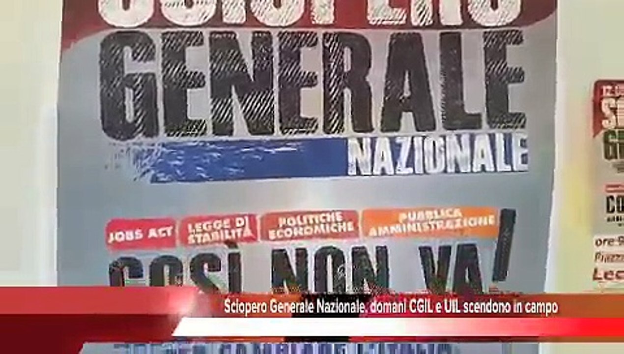 Sciopero Generale Nazionale, domani i sindacati scendono in campo