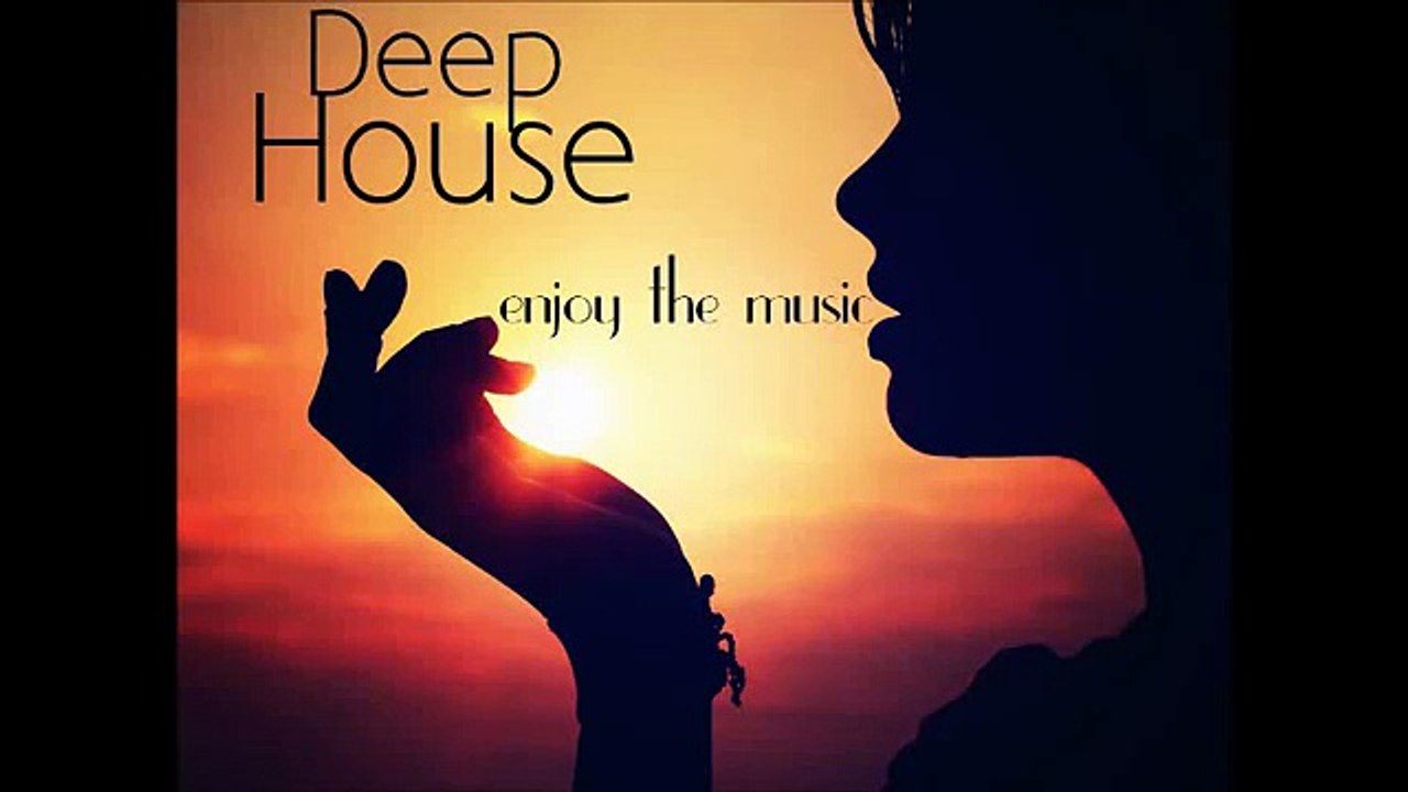 Deep House - Enjoy the music (by DDJ)