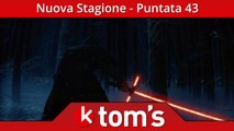 OK Tom's² - Critiche al trailer di Star Wars: Il risveglio della Forza - Puntata 43