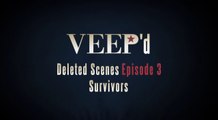 Veep Season 1_ Episode #3 Deleted Scenes