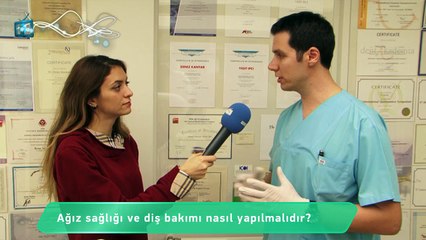 Ağız ve Diş Sağlığı