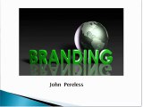 Social Media Branding By John Pereless