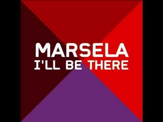 Marsela - I'll Be There - Official Audio Release