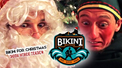 Bikini Bottom - Bikini For Christmas [Song Video Teaser]