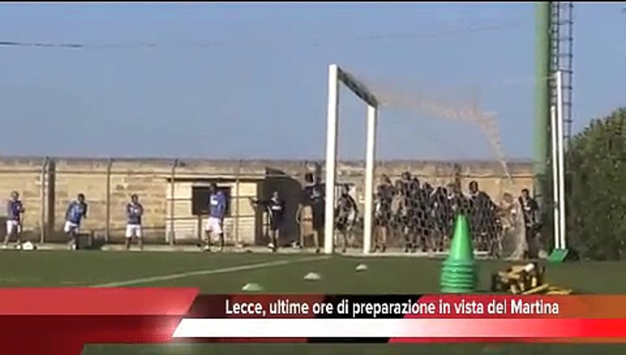 Lecce, ultime ore di preparazione in vista del Martina