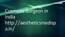 Best Cosmetic Surgeon India