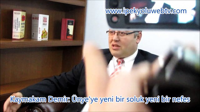 Kaymakam Demir; Ünye'ye yeni bir soluk yeni bir nefes