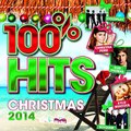 Various Artists - 100% Hits - Christmas 2014 ♫ Album 2014 ♫