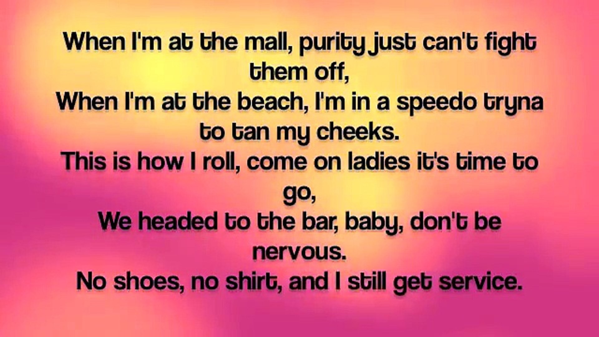 I M Sexy And I Know It Lyrics By Lmfao Video Dailymotion