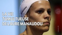 La tumultueuse vie de Laure Manaudou