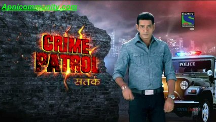 Crime Petrol12th Dec 2014-pt1