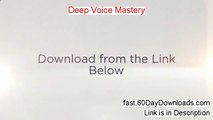 Deep Voice Mastery 2013, Did It Work (and my review)